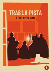TRAS LA PISTA - 9788419274250